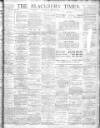 Blackburn Times Saturday 12 April 1913 Page 1