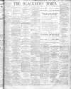 Blackburn Times Saturday 26 April 1913 Page 1