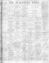 Blackburn Times Saturday 08 November 1913 Page 1