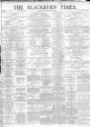 Blackburn Times Saturday 23 December 1933 Page 1