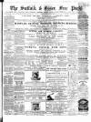 Suffolk and Essex Free Press Thursday 03 May 1860 Page 1