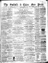 Suffolk and Essex Free Press Thursday 23 May 1861 Page 1