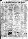 Suffolk and Essex Free Press Thursday 31 May 1866 Page 1