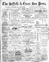 Suffolk and Essex Free Press Wednesday 30 June 1897 Page 1