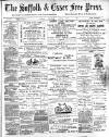 Suffolk and Essex Free Press Wednesday 07 July 1897 Page 1