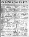 Suffolk and Essex Free Press Wednesday 02 February 1898 Page 1