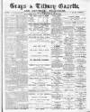 Grays & Tilbury Gazette, and Southend Telegraph Saturday 30 March 1889 Page 1