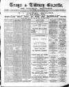 Grays & Tilbury Gazette, and Southend Telegraph Saturday 11 May 1889 Page 1