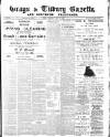 Grays & Tilbury Gazette, and Southend Telegraph Saturday 12 May 1900 Page 1