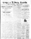 Grays & Tilbury Gazette, and Southend Telegraph Saturday 14 July 1900 Page 1