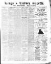 Grays & Tilbury Gazette, and Southend Telegraph Saturday 01 September 1900 Page 1