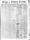 Grays & Tilbury Gazette, and Southend Telegraph Saturday 10 August 1901 Page 1