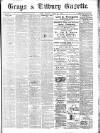 Grays & Tilbury Gazette, and Southend Telegraph Saturday 17 August 1901 Page 1