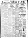 Grays & Tilbury Gazette, and Southend Telegraph Saturday 08 November 1902 Page 1