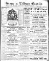 Grays & Tilbury Gazette, and Southend Telegraph Saturday 12 December 1908 Page 1