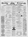 Waltham Abbey and Cheshunt Weekly Telegraph Saturday 09 September 1876 Page 1