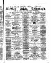 Waltham Abbey and Cheshunt Weekly Telegraph Friday 30 March 1883 Page 1