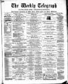 Waltham Abbey and Cheshunt Weekly Telegraph Friday 22 February 1889 Page 1