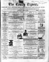 County Express; Brierley Hill, Stourbridge, Kidderminster, and Dudley News Saturday 13 April 1867 Page 1