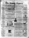 County Express; Brierley Hill, Stourbridge, Kidderminster, and Dudley News Saturday 01 June 1867 Page 1