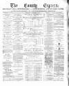 County Express; Brierley Hill, Stourbridge, Kidderminster, and Dudley News Saturday 02 October 1875 Page 1