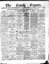 County Express; Brierley Hill, Stourbridge, Kidderminster, and Dudley News Saturday 07 January 1882 Page 1