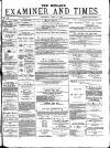 Midland Examiner and Times Saturday 09 June 1877 Page 1