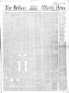 Belfast Weekly News Saturday 10 December 1859 Page 1