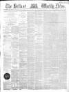 Belfast Weekly News Saturday 08 September 1860 Page 1