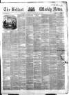 Belfast Weekly News Saturday 23 February 1861 Page 1