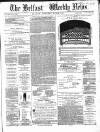 Belfast Weekly News Saturday 11 June 1864 Page 1