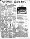 Belfast Weekly News Saturday 29 April 1865 Page 1