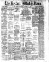 Belfast Weekly News Saturday 04 January 1868 Page 1