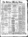 Belfast Weekly News Saturday 15 January 1870 Page 1