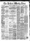 Belfast Weekly News Saturday 05 March 1870 Page 1