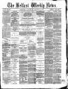 Belfast Weekly News Saturday 19 March 1870 Page 1