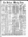 Belfast Weekly News Saturday 03 December 1870 Page 1