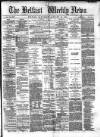 Belfast Weekly News Saturday 14 January 1871 Page 1