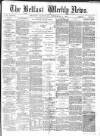 Belfast Weekly News Saturday 02 September 1871 Page 1