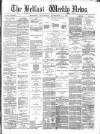 Belfast Weekly News Saturday 18 November 1871 Page 1