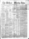 Belfast Weekly News Saturday 11 January 1873 Page 1