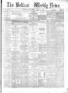 Belfast Weekly News Saturday 20 September 1873 Page 1