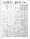 Belfast Weekly News Saturday 03 January 1874 Page 1