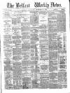 Belfast Weekly News Saturday 19 December 1874 Page 1