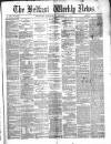 Belfast Weekly News Saturday 07 August 1875 Page 1