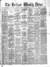 Belfast Weekly News Saturday 27 November 1875 Page 1