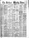 Belfast Weekly News Saturday 18 December 1875 Page 1