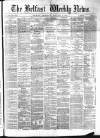 Belfast Weekly News Saturday 01 January 1876 Page 1