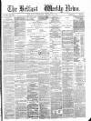 Belfast Weekly News Saturday 25 March 1876 Page 1