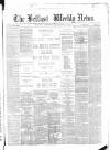 Belfast Weekly News Saturday 27 January 1877 Page 1